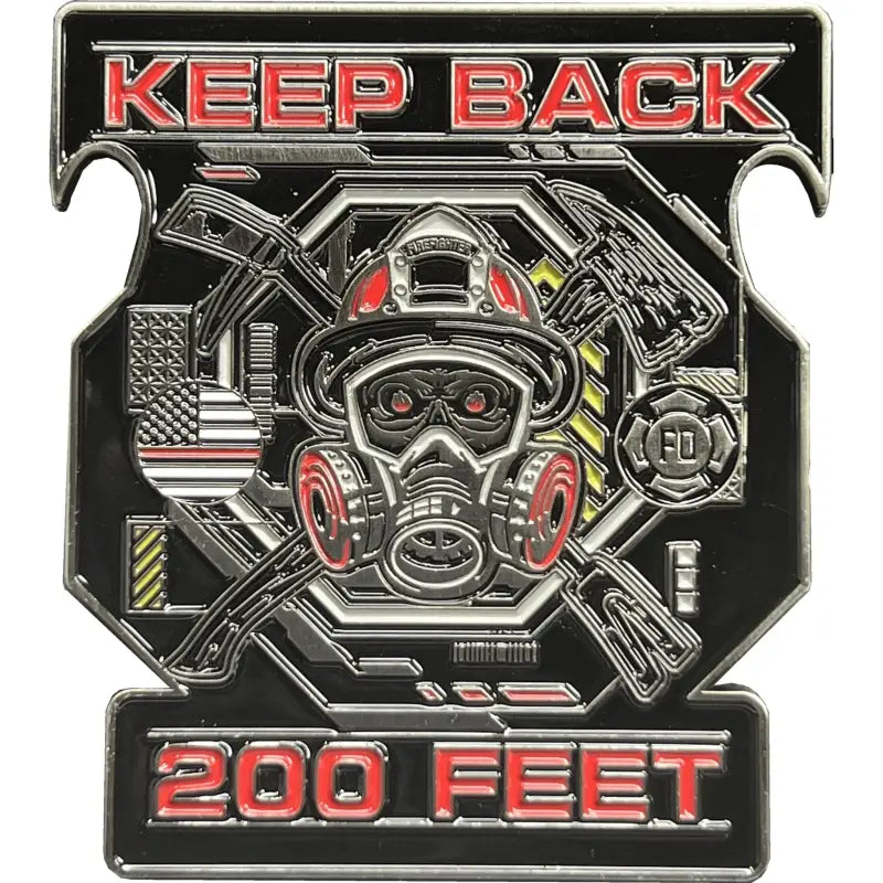 Metal firefighter challenge coin bottle opener with gas mask design and KEEP BACK 200 FEET text