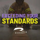 Motivational image of firefighter with Exceeding Your Standards and Maverick Fire Gear Jacket logo