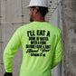 Neon green long sleeve safety yellow hi-vis shirt with bold black text design