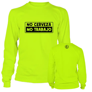 Neon yellow long-sleeved shirt from No Cerveza for high-visibility safety needs