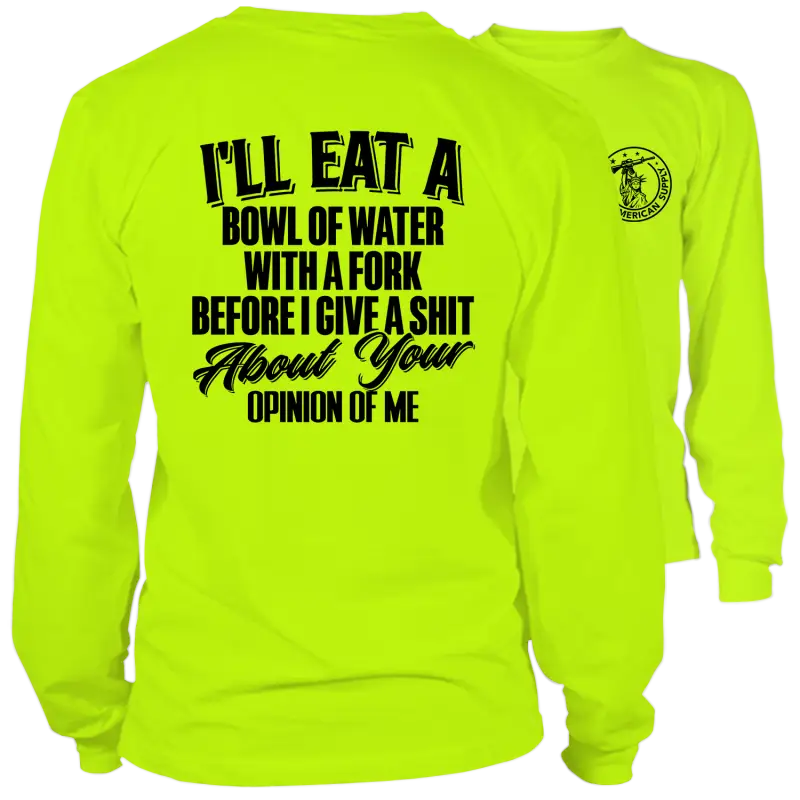 Neon yellow long sleeve safety shirt with a humorous saying for visibility and style