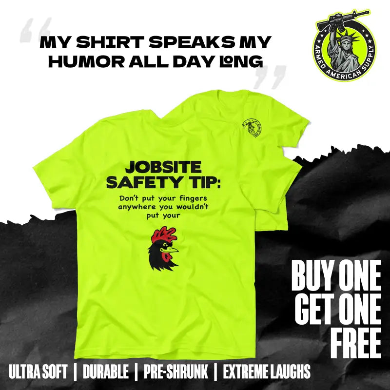 Neon yellow t-shirt featuring a safety joke and chicken graphic for Jobsite apparel