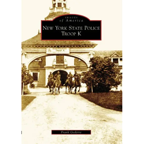 New York State Police Troop K - Paperback