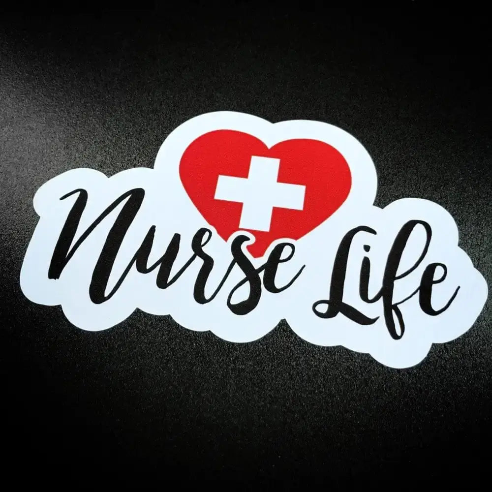 Nurse Life - Decal - Chief Miller Apparel