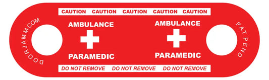 Red Ambulance Paramedic DoorJamm caution tag with white crosses and text