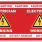 Red safety tag cautioning Electrician Working for ELECTRICIAN DoorJamm product