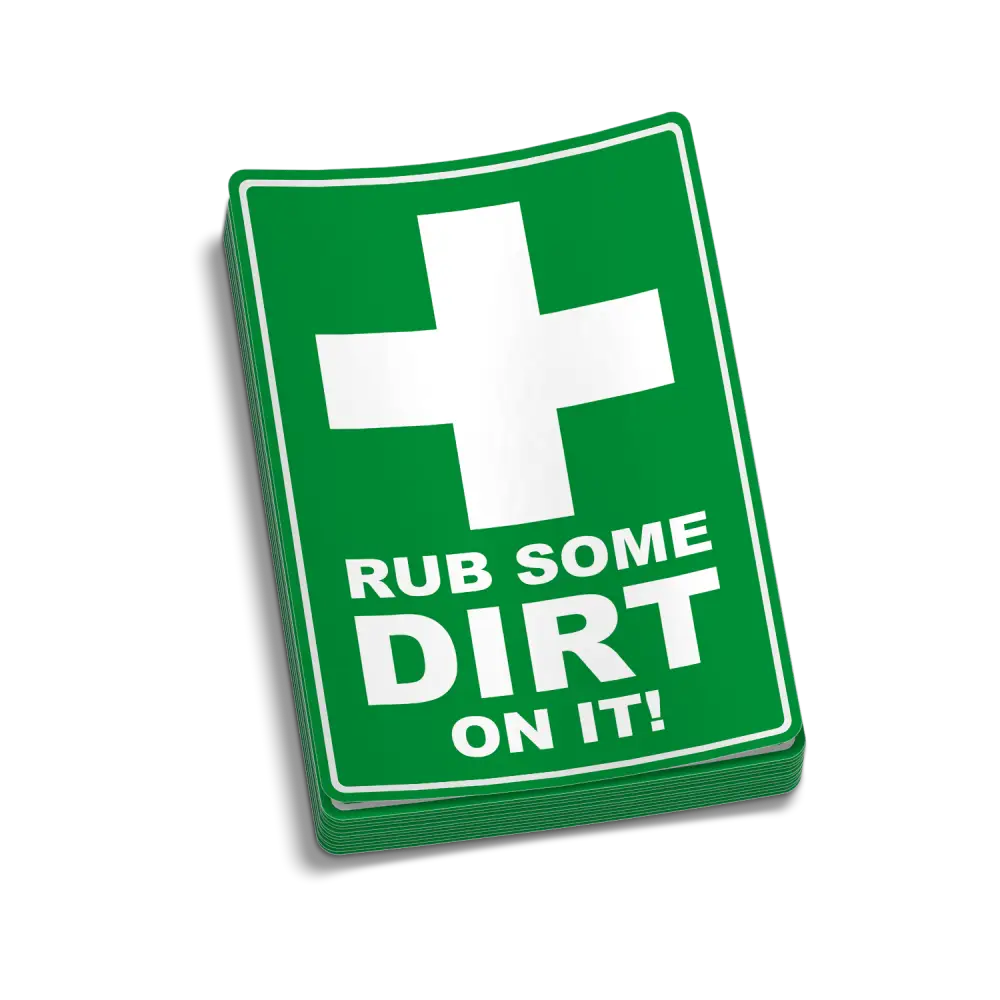 Rub Some Dirt On It - Hard Hat Decal - Decal