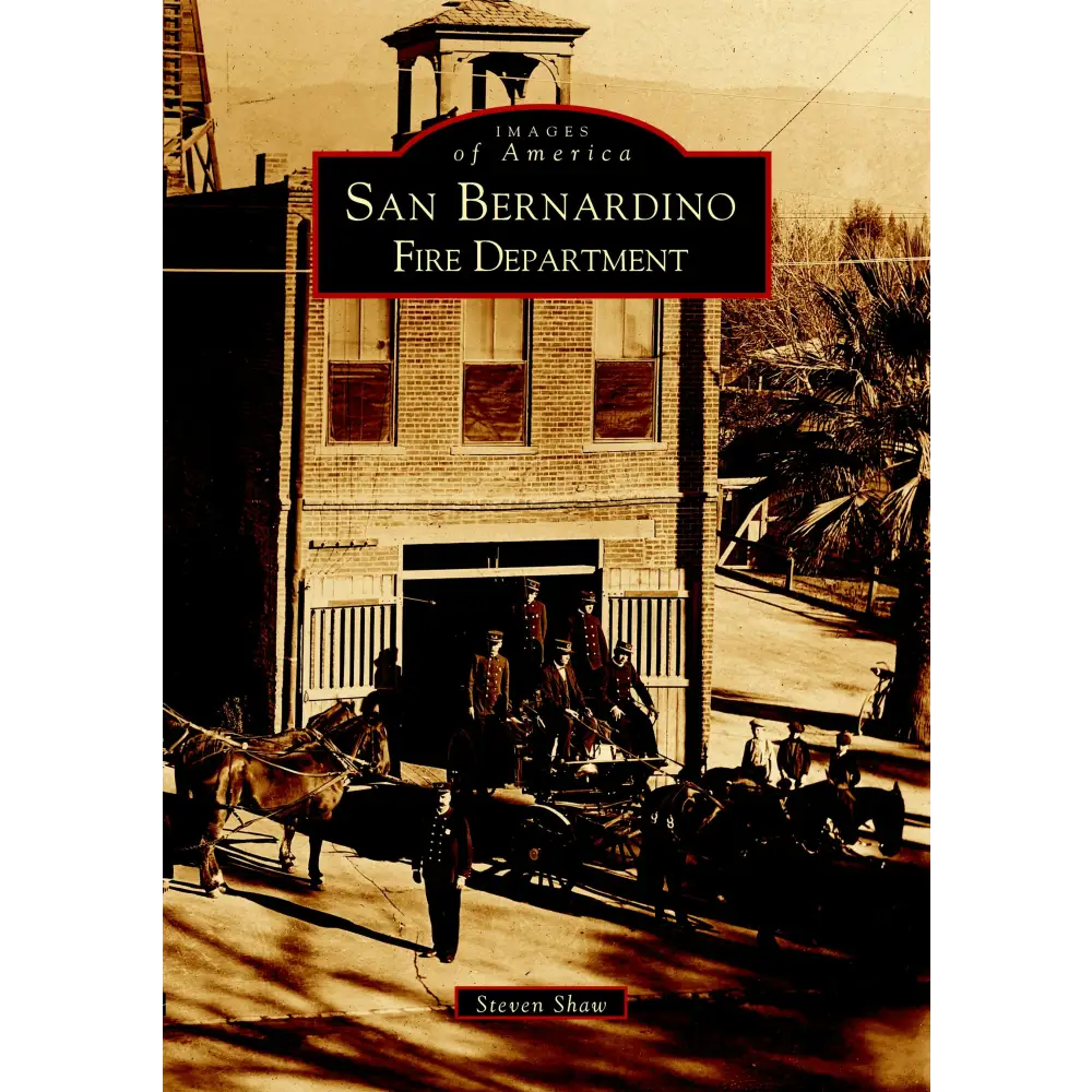 San Bernardino Fire Department - Paperback