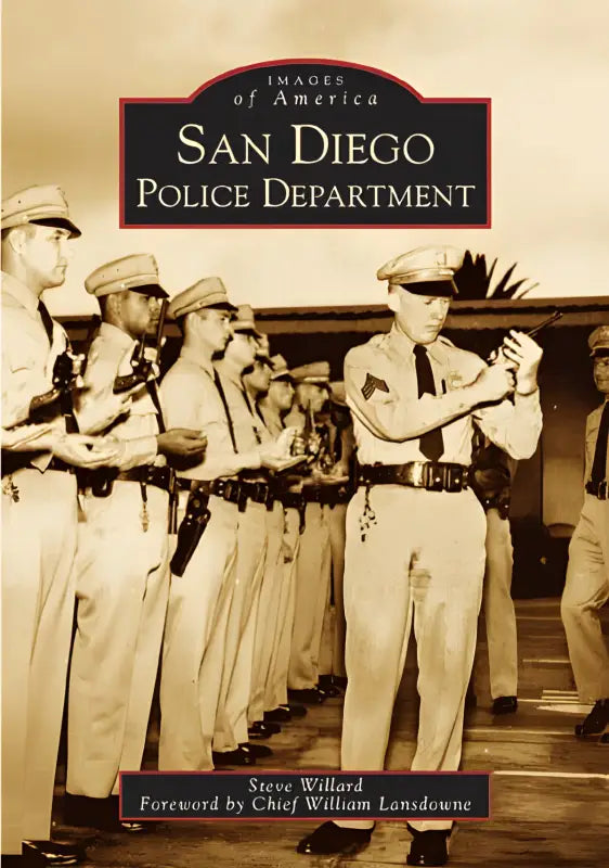 Book cover of San Diego Police Department from the Images of America series
