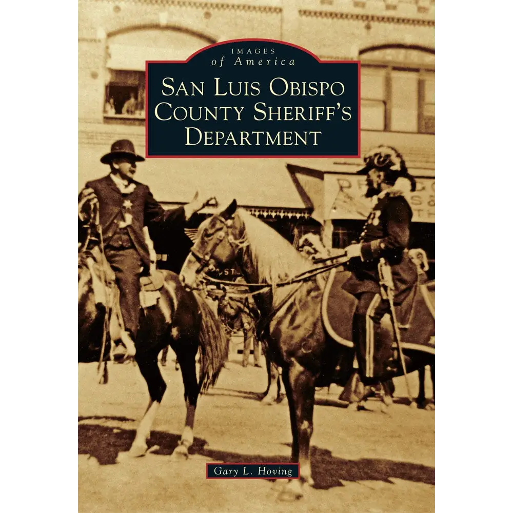 San Luis Obispo County Sheriff’s Department - Paperback