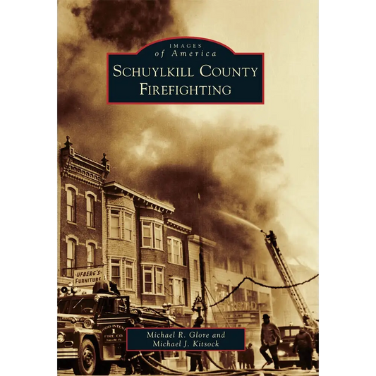 Schuylkill County Firefighting - Paperback