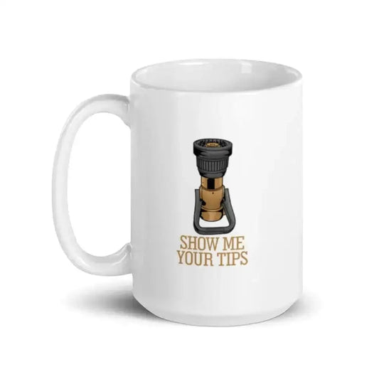 Show Me Your Tips Mug - Chief Miller Apparel