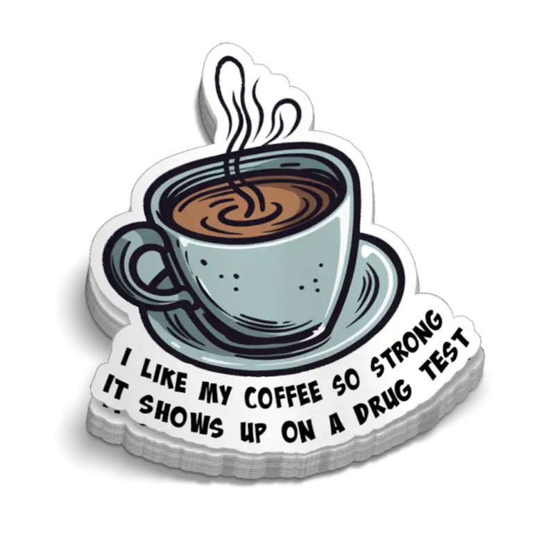 Strong Coffee hard hat decal with a funny coffee cup design for blue collar workers