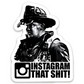Firefighter silhouette sticker with Instagram logo, heavy duty, water weather-resistant ink