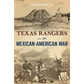 Texas Rangers in the Mexican-American War - Paperback