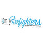 Text logo Only Firefighters with tagline When things get hot, we’ll make it wet!