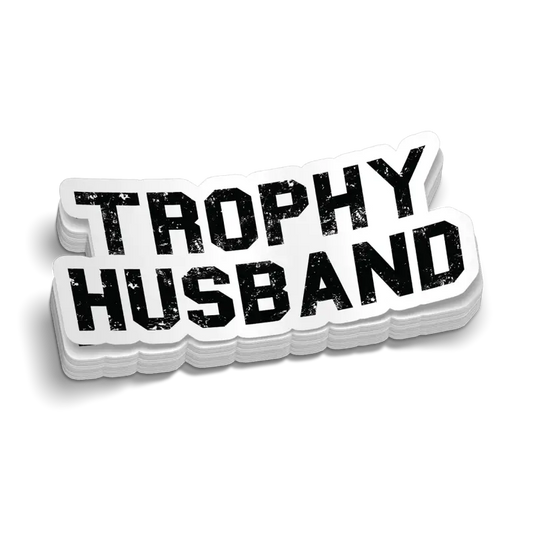 White 3D Trophy Husband Decal featuring distressed black font for blue collar workers