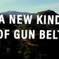 White text ’A NEW KIND OF GUN BELT’ over a landscape for B1 Multicam Black Complete Kit