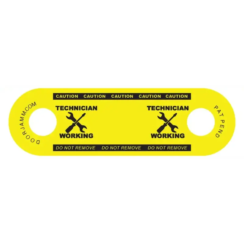 Yellow caution tag with Technician Working warnings for TECHNICIAN DoorJamm product